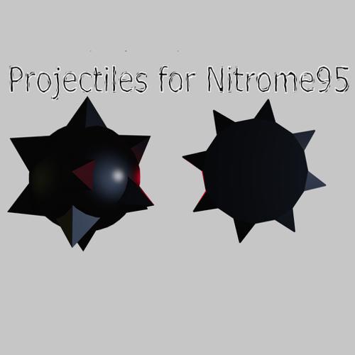 Projectiles for Nitrome95