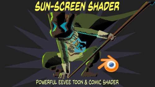 Sun-Screen EEVEE toon and comic shader