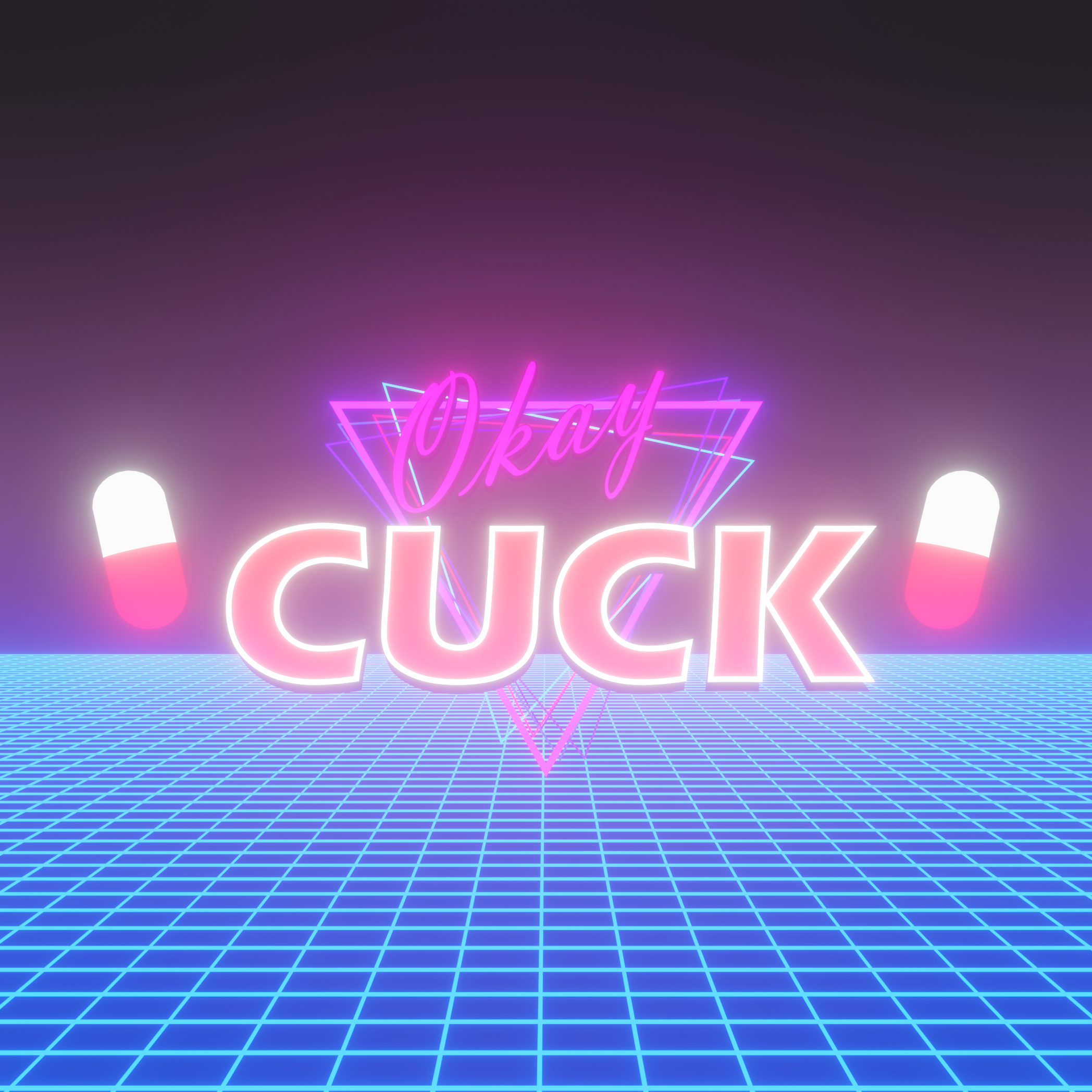 OK CUCK (Synthwave template)
