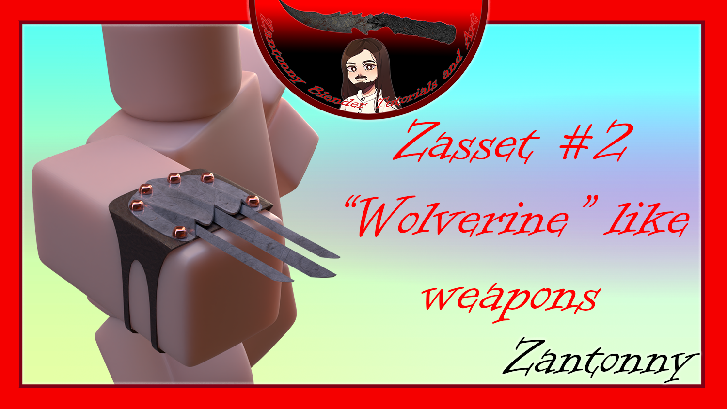Zasset 2 - 'Wolverine' like blade