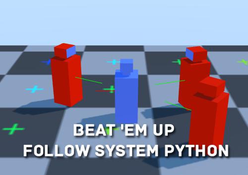 Beat 'em up follow system python